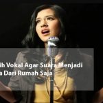 melatih vokal