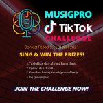 TikTok Challenge : Kompetisi Video Singkat TikTok dan Instagram dari MuSigPro